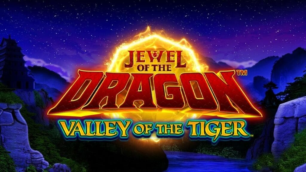 Jewel of the Dragon Valley of the Tiger Casino Game